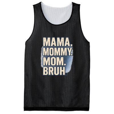 Mama Mommy Mom Bruh Mesh Reversible Basketball Jersey Tank