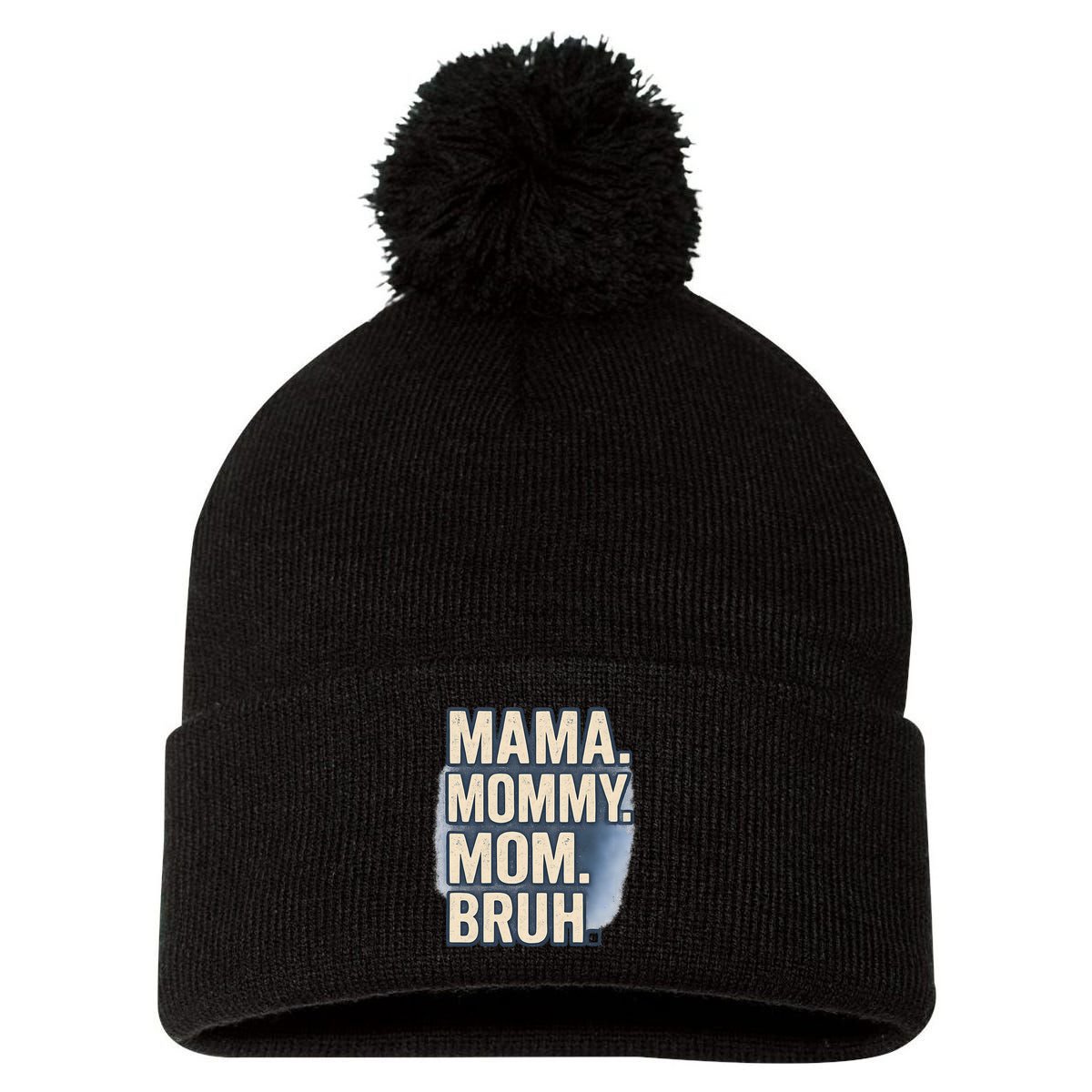 Mama Mommy Mom Bruh Pom Pom 12in Knit Beanie