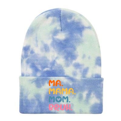 Ma Mama Mom Bruh Mother Mommy Mother's Day Humor And Funny Tie Dye 12in Knit Beanie