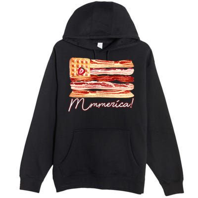 Mmmerica Bacon Waffle Merica Flag Premium Pullover Hoodie