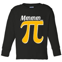 Mmmm Pi 3.14 Toddler Long Sleeve Shirt