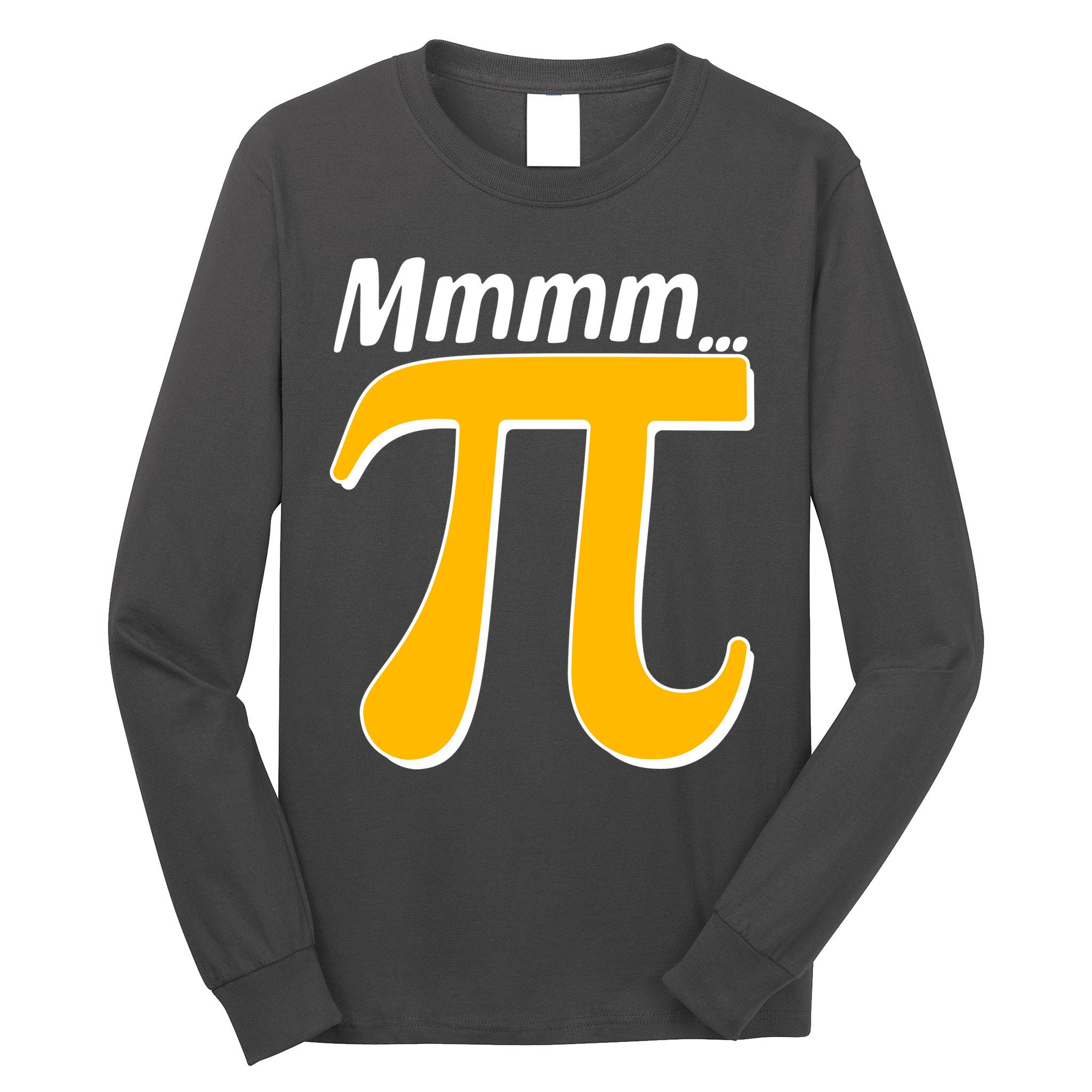Mmmm Pi 3.14 Long Sleeve Shirt