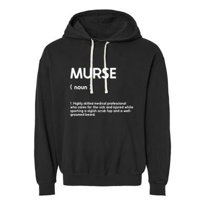Murse Male Nurse Student Man Nurses Murse Rn Definition Garment-Dyed Fleece Hoodie