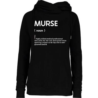 Murse Male Nurse Student Man Nurses Murse Rn Definition Womens Funnel Neck Pullover Hood