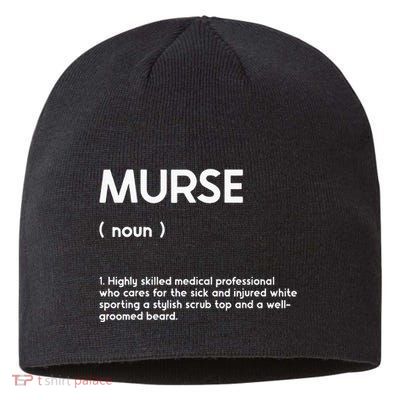 Murse Male Nurse Student Man Nurses Murse Rn Definition Sustainable Beanie
