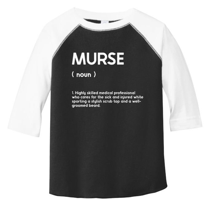Murse Male Nurse Student Man Nurses Murse Rn Definition Toddler Fine Jersey T-Shirt