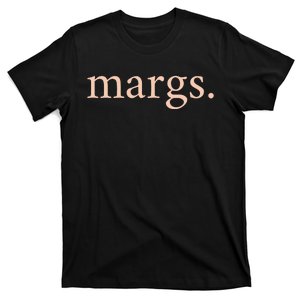 Margs Mamacita Needs A Margarita T-Shirt