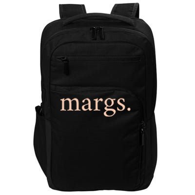 Margs Mamacita Needs A Margarita Impact Tech Backpack