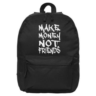 Make Money Not Friends Graffiti Hustle & Grind Entrepreneur 16 in Basic Backpack
