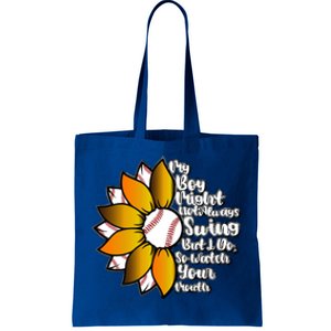 My Might Not Always Swing But I Do So Watch Your Mouth Gift Tote Bag