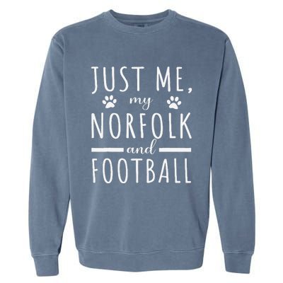 Me My Norfolk And Football Mama Funny Dog Lover Humor Garment-Dyed Sweatshirt