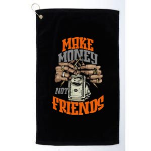 Make Money Not Friends Olive Army Platinum Collection Golf Towel