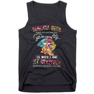 MARCH MAKE NO MISTAKE MY PERSONALITY Lips Hippie Tank Top