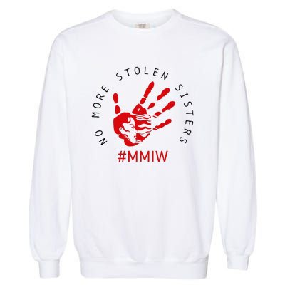 Mmiw Missing Native American Indigenous Women Sisters Red Garment-Dyed Sweatshirt