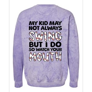 Mykid May Not Always Swing But I Do (Message On Back) Colorblast Crewneck Sweatshirt