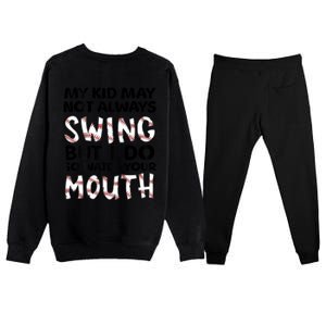 Mykid May Not Always Swing But I Do (Message On Back) Premium Crewneck Sweatsuit Set