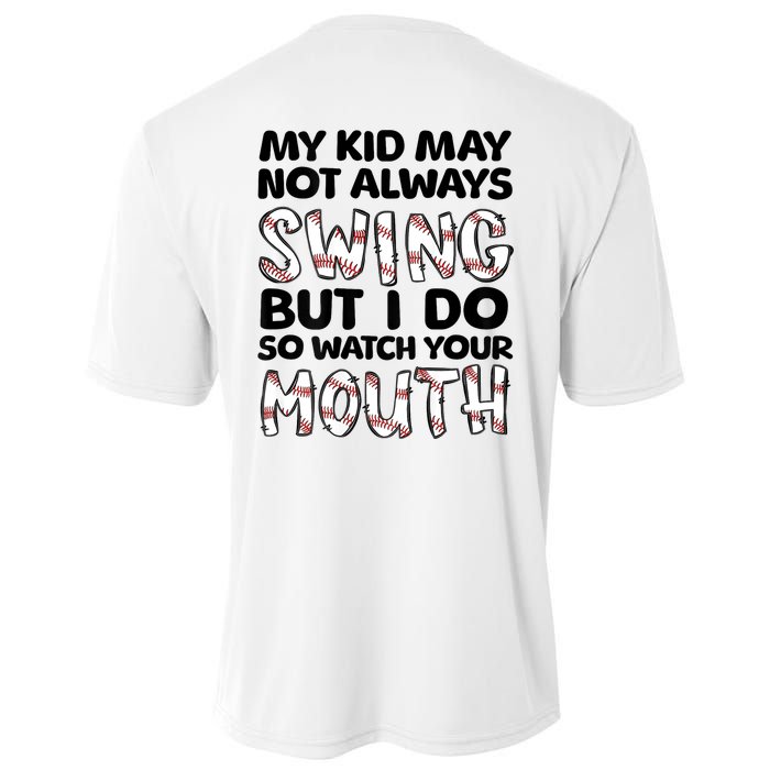 Mykid May Not Always Swing But I Do (Message On Back) Cooling Performance Crew T-Shirt