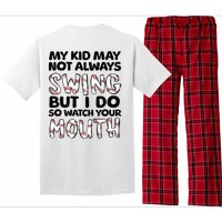 Mykid May Not Always Swing But I Do (Message On Back) Pajama Set