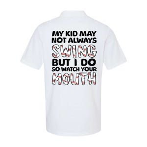 Mykid May Not Always Swing But I Do (Message On Back) Softstyle Adult Sport Polo