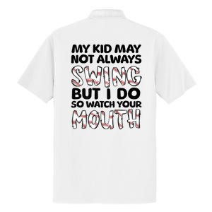 Mykid May Not Always Swing But I Do (Message On Back) Dry Zone Grid Polo