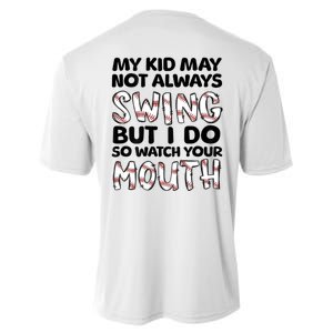 Mykid May Not Always Swing But I Do (Message On Back) Performance Sprint T-Shirt