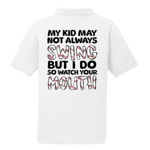 Mykid May Not Always Swing But I Do (Message On Back) PosiCharge RacerMesh Polo