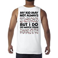 Mykid May Not Always Swing But I Do (Message On Back) Tank Top