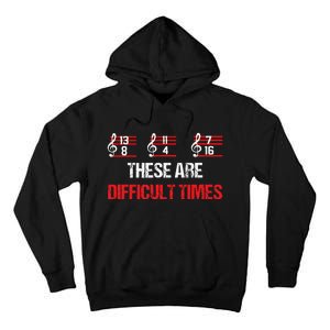 Musician Music Notes  These Are Difficult Times  Tall Hoodie