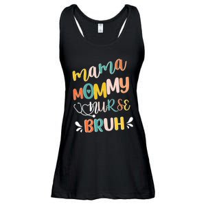 Mama Mommy Nurse Bruh Mother Day's Gift For Nurse Mama To Bruh Ladies Essential Flowy Tank