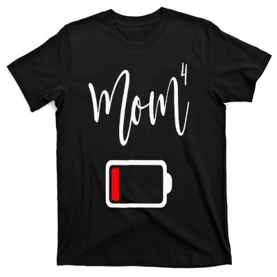 Mom4 Mom Of 4 Mother Of Four Mama Gifts Mothers Day T-Shirt