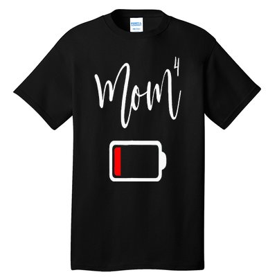 Mom4 Mom Of 4 Mother Of Four Mama Gifts Mothers Day Tall T-Shirt