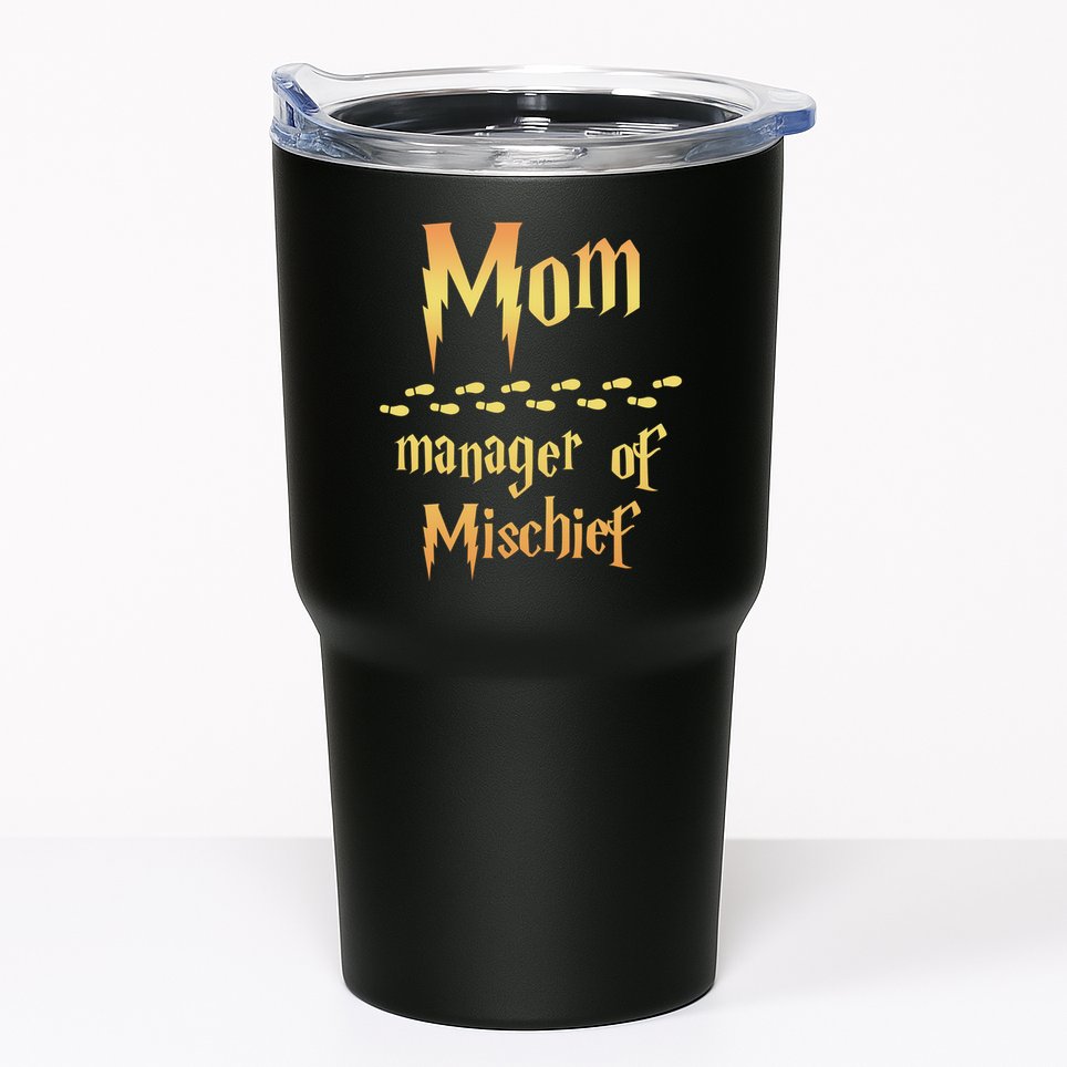 Mom Manager Of Mischief Gift Tumbler