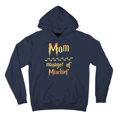 Mom Manager Of Mischief Gift Hoodie