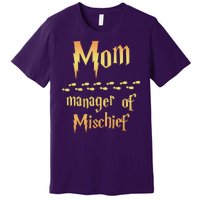 Mom Manager Of Mischief Gift Premium T-Shirt