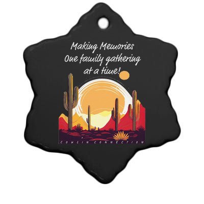 Making Memories One Family Gathering At A Time! Reunion Ceramic Star Ornament