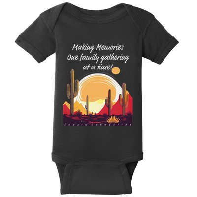 Making Memories One Family Gathering At A Time! Reunion Baby Bodysuit