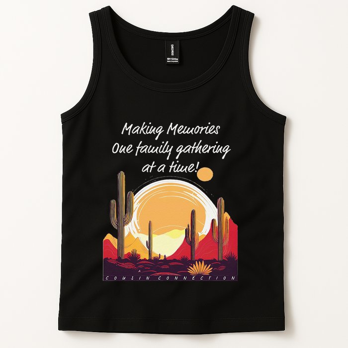 Making Memories One Family Gathering At A Time! Reunion Tank Top
