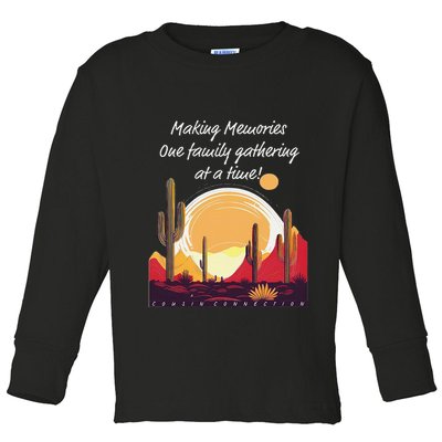 Making Memories One Family Gathering At A Time! Reunion Toddler Long Sleeve Shirt