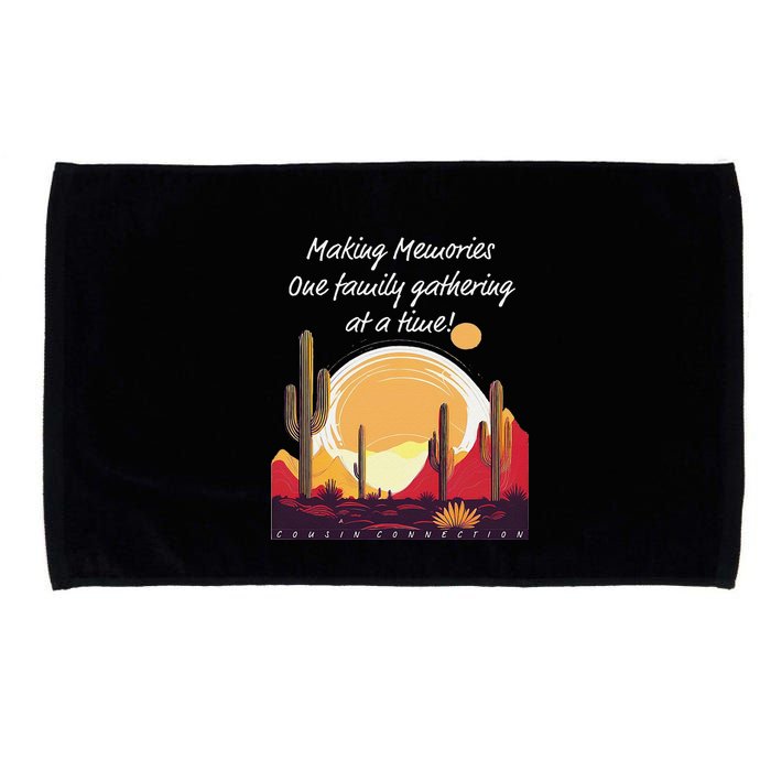 Making Memories One Family Gathering At A Time! Reunion Microfiber Hand Towel