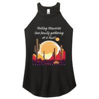 Making Memories One Family Gathering At A Time! Reunion Women's Perfect Tri Rocker Tank