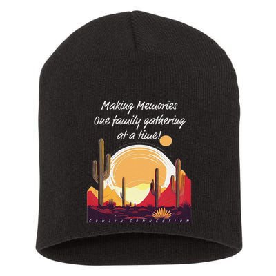 Making Memories One Family Gathering At A Time! Reunion Short Acrylic Beanie