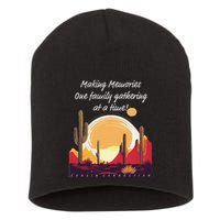 Making Memories One Family Gathering At A Time! Reunion Short Acrylic Beanie