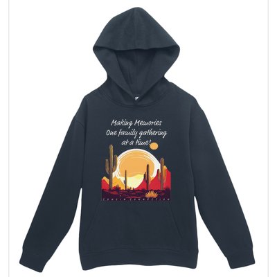 Making Memories One Family Gathering At A Time! Reunion Urban Pullover Hoodie