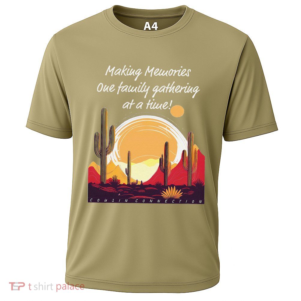 Making Memories One Family Gathering At A Time! Reunion Performance Shirt