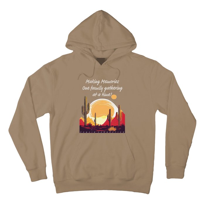 Making Memories One Family Gathering At A Time! Reunion Hoodie