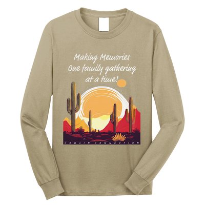 Making Memories One Family Gathering At A Time! Reunion Long Sleeve Shirt