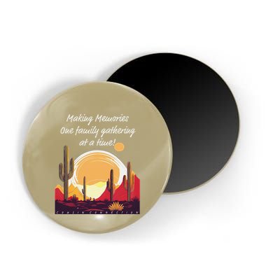 Making Memories One Family Gathering At A Time! Reunion Magnet
