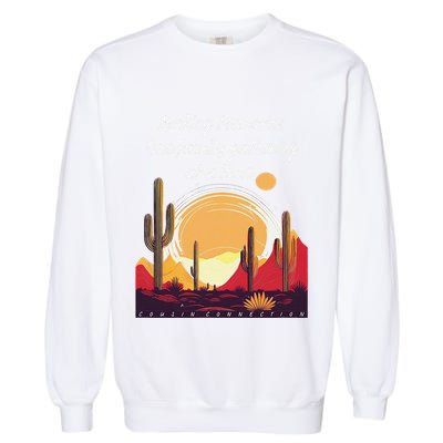 Making Memories One Family Gathering At A Time! Reunion Garment-Dyed Sweatshirt