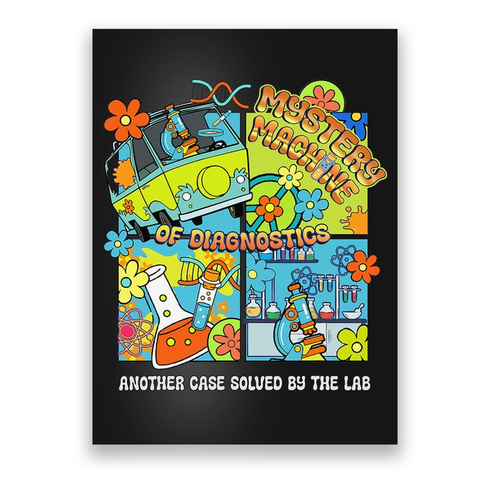 Mystery Machine Of Diagnostics Lab Tech Lab Week 2025 Funny Gift Poster