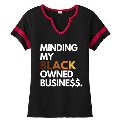 Minding My Owned Black Business Ladies Halftime Notch Neck Tee